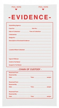 Evidence Labels, Chain of Custody