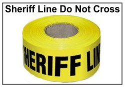 Sheriff's Line Do Not Cross Barrier Tapes